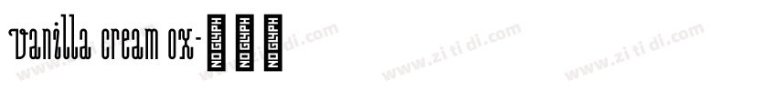 vanilla cream ox字体转换